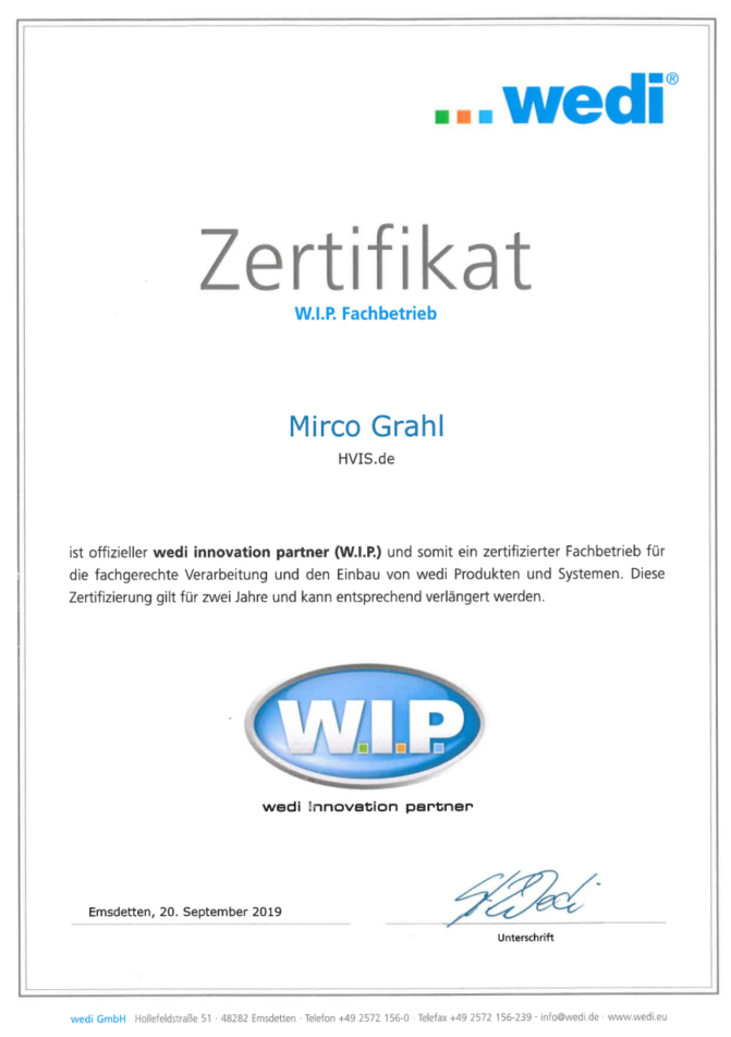 Zertifikat der wedi GmbH für Mirco Grahl, HVIS.de, als W.I.P. Fachbetrieb, ausgestellt am 20. September 2019
