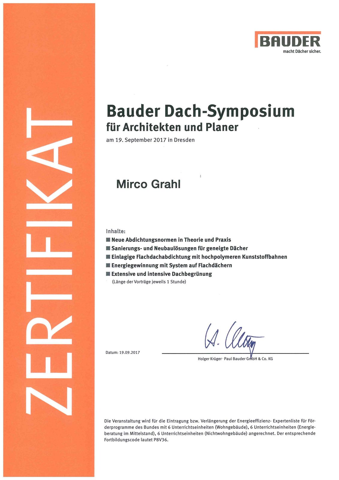 Zertifikat von Paul Bauder für Mirco Grahl über das Dach-Symposium am 19. September 2017 in Dresden