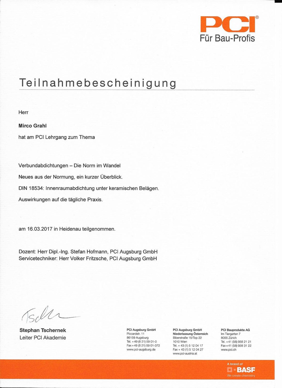 Teilnahmebescheinigung der PCI Augsburg GmbH für Mirco Grahl über einen Lehrgang am 16. März 2017 in Heidenau